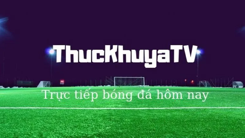 Thuckhuya TV luôn quan tâm đến người dùng